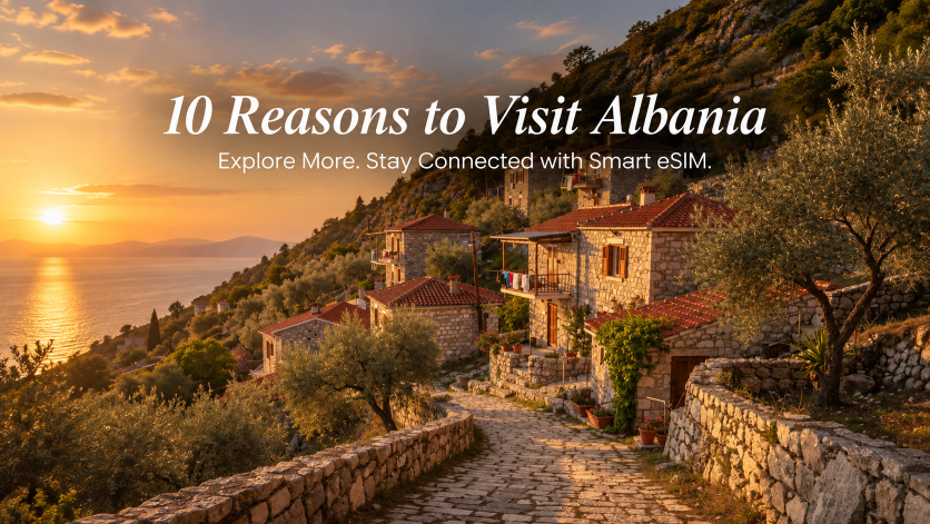 10 Reasons to Visit Albania
